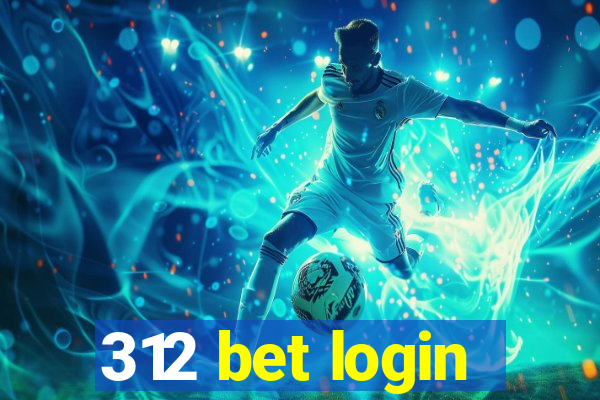 312 bet login